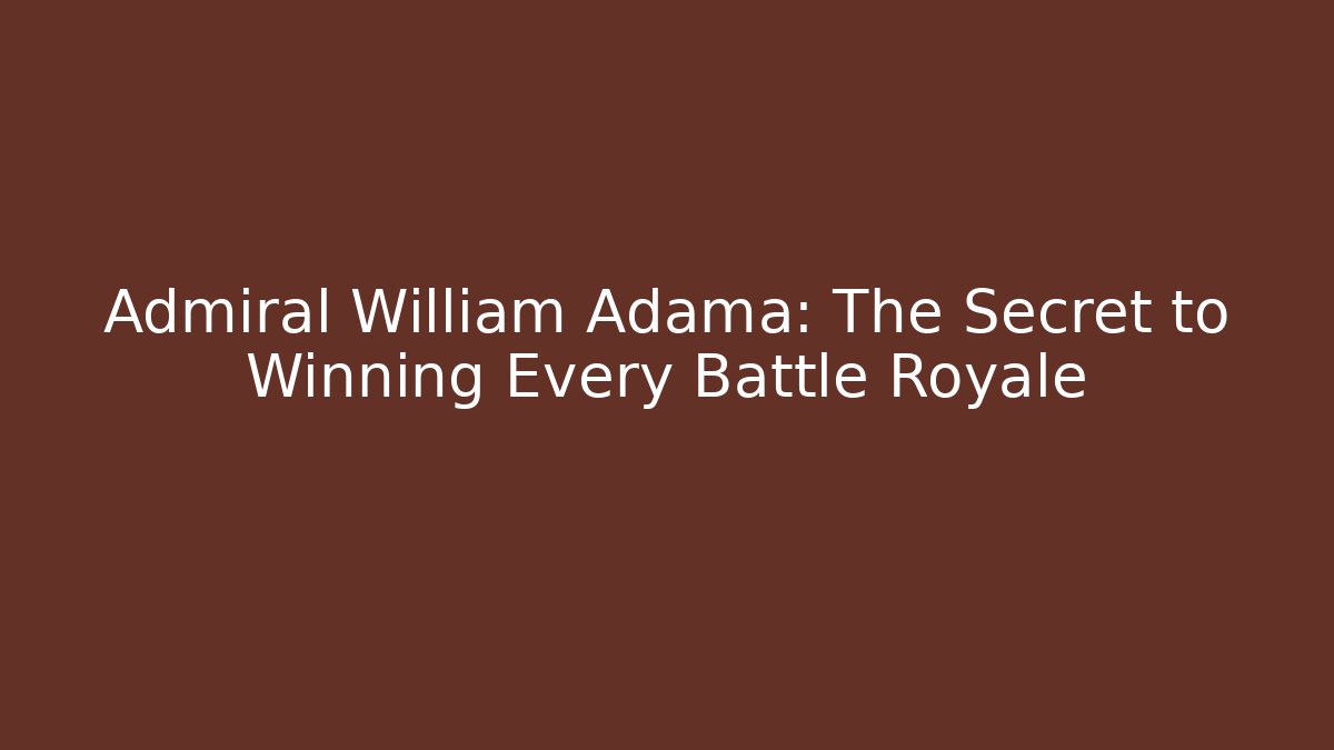 Admiral William Adama: The Secret to Winning Every Battle Royale