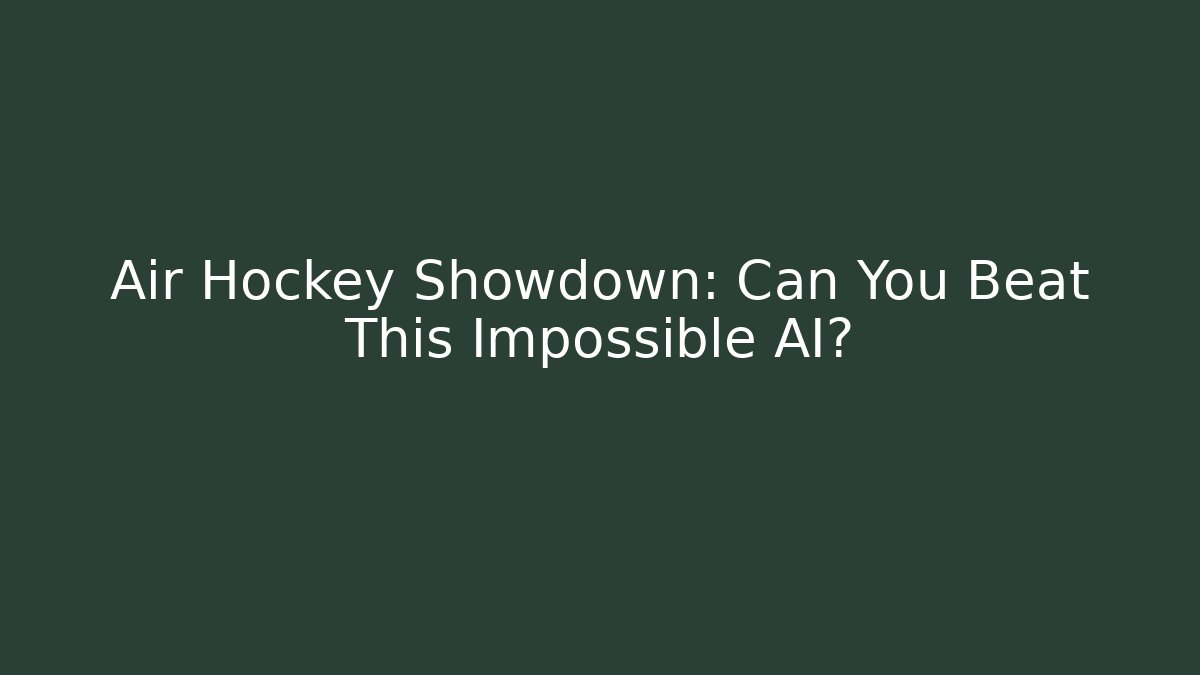 Air Hockey Showdown: Can You Beat This Impossible AI?