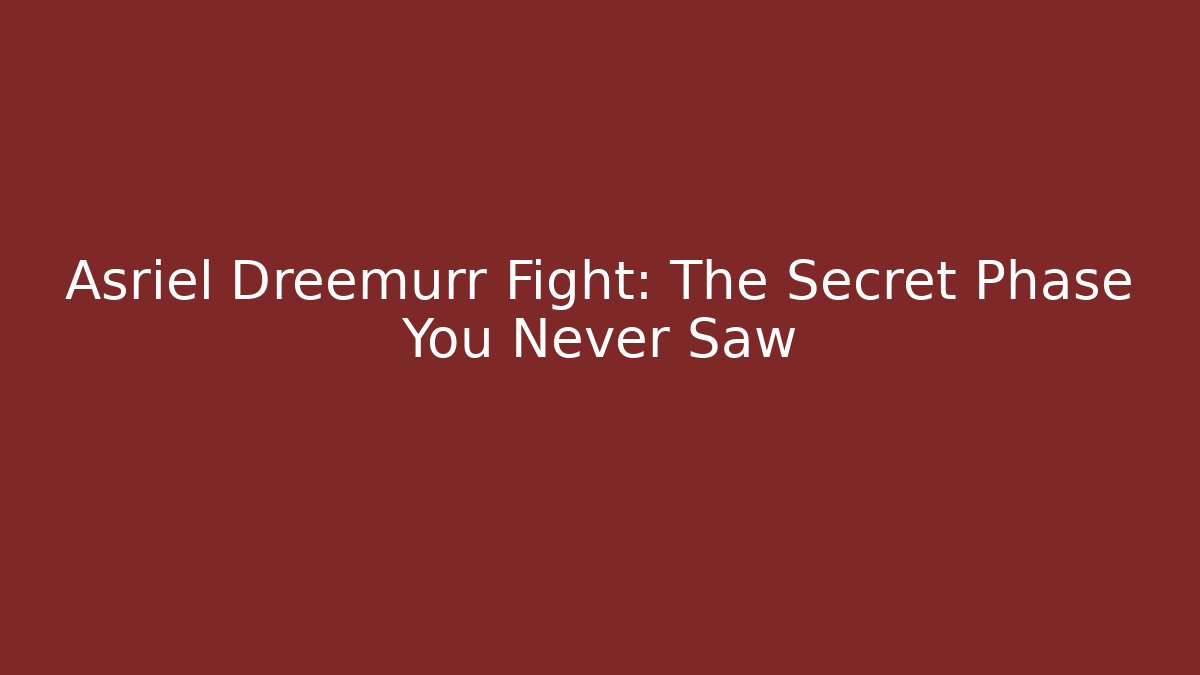 Asriel Dreemurr Fight: The Secret Phase You Never Saw