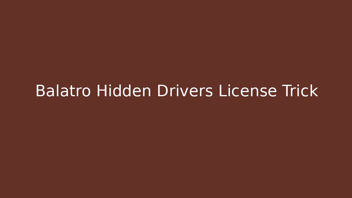 Balatro Hidden Drivers License Trick