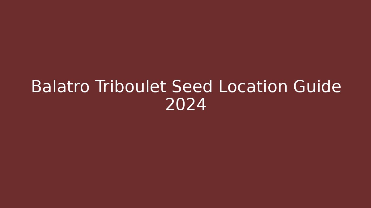 Balatro Triboulet Seed Location Guide 2024