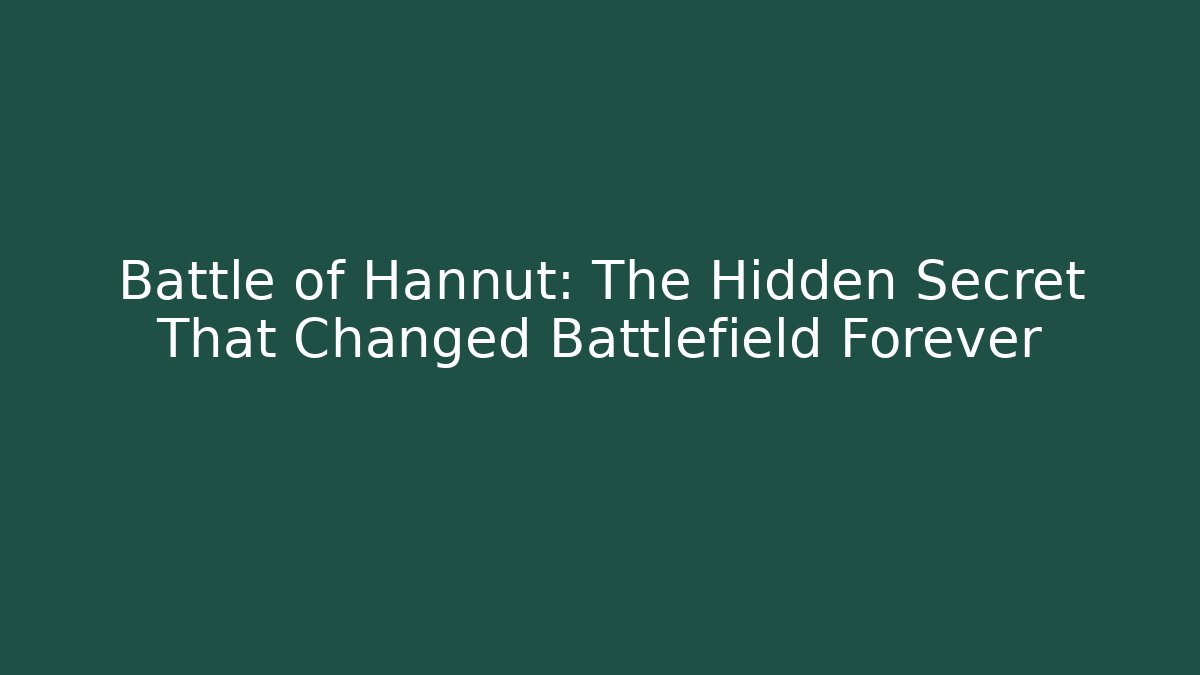 Battle of Hannut: The Hidden Secret That Changed Battlefield Forever