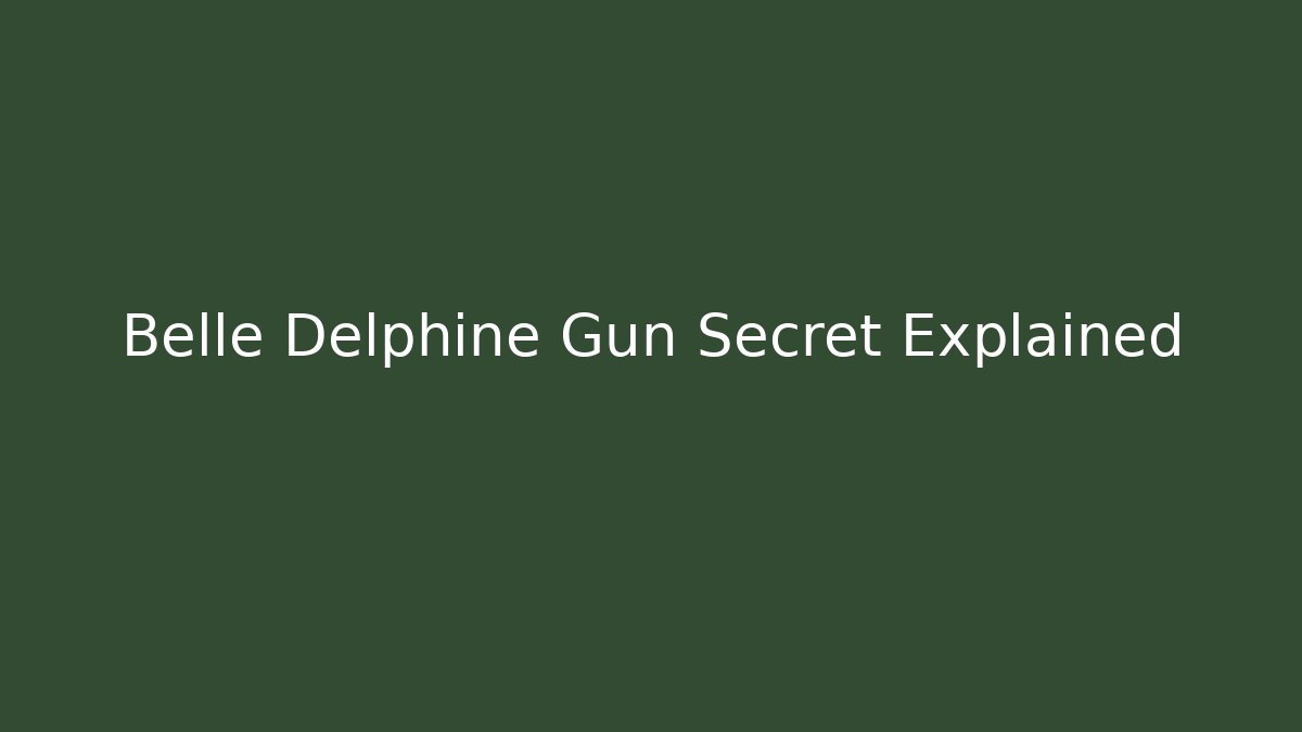 Belle Delphine Gun Secret Explained - Create More Assets
