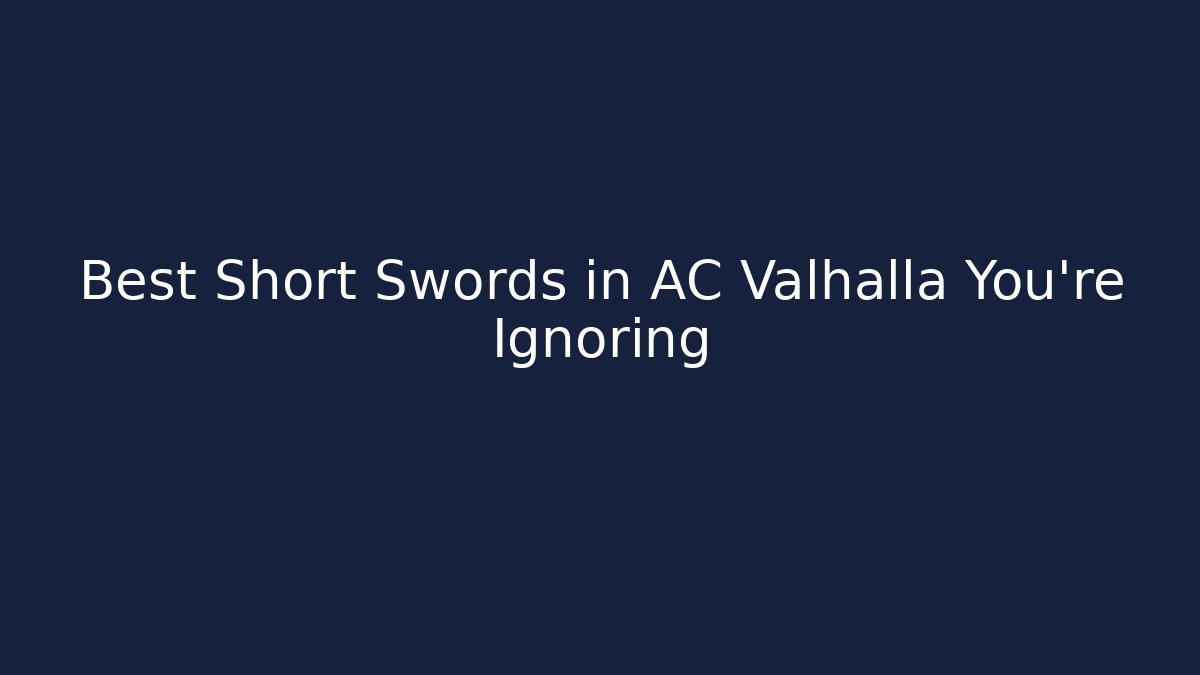 Best Short Swords in AC Valhalla You’re Ignoring