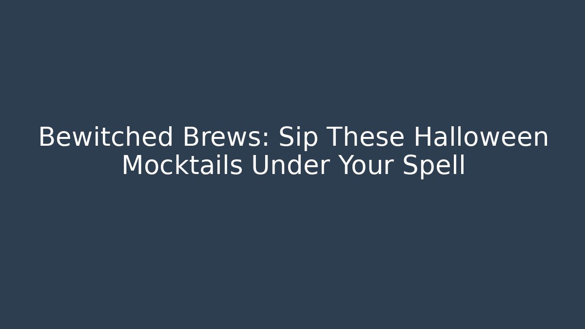 Bewitched Brews: Sip These Halloween Mocktails Under Your Spell