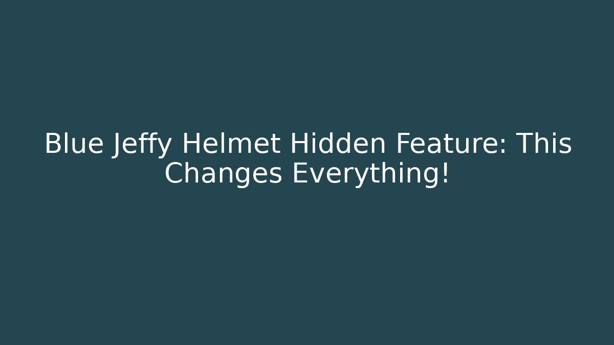 Blue Jeffy Helmet Hidden Feature: This Changes Everything! - Create More Assets