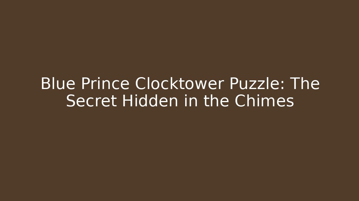 Blue Prince Clocktower Puzzle: The Secret Hidden in the Chimes