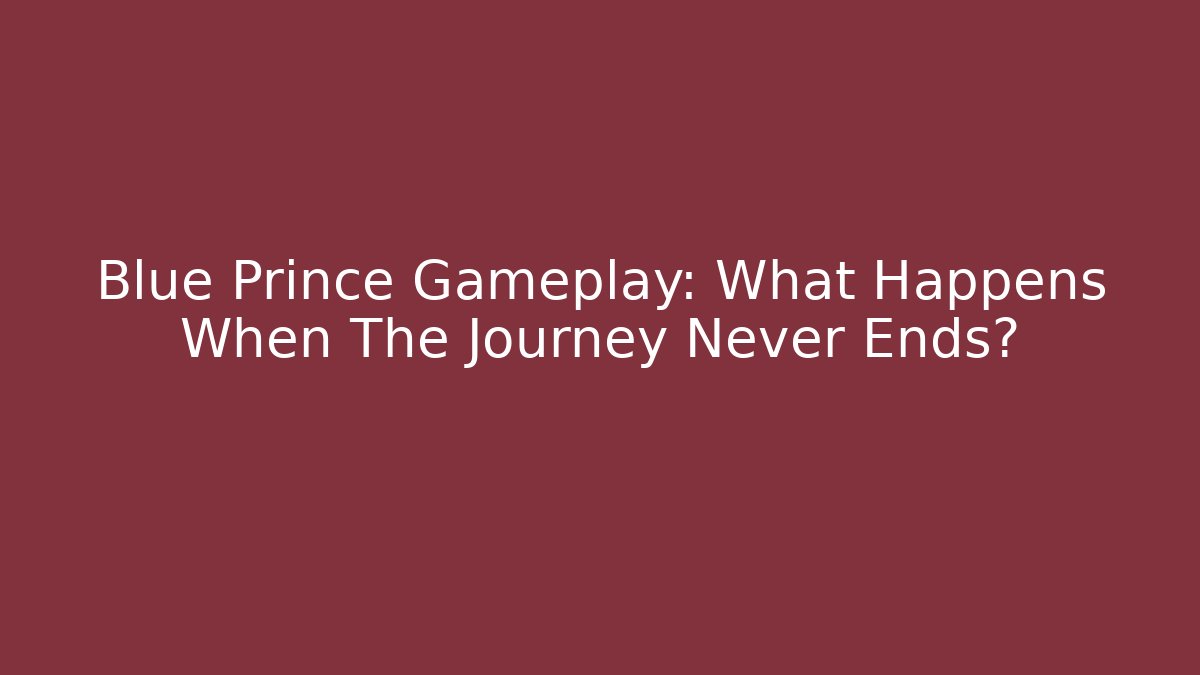Blue Prince Gameplay: What Happens When The Journey Never Ends?