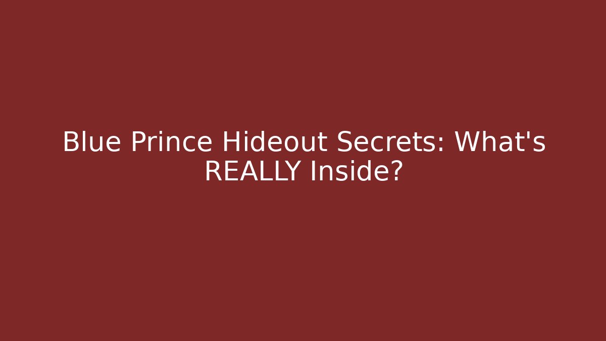 Blue Prince Hideout Secrets: What's REALLY Inside?