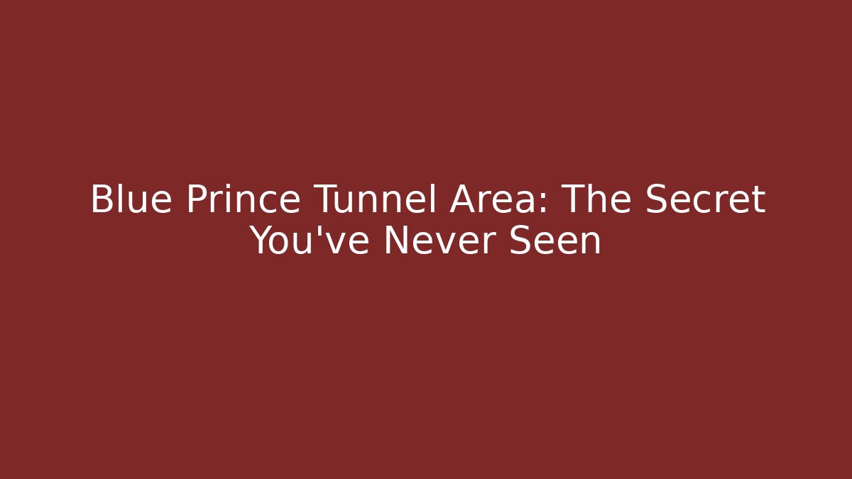 Blue Prince Tunnel Area: The Secret You've Never Seen