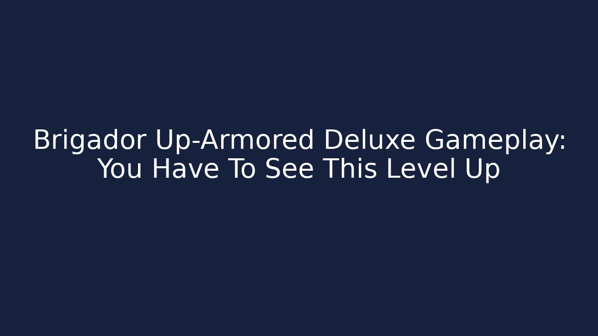 Brigador Up-Armored Deluxe Gameplay: You Have To See This Level Up