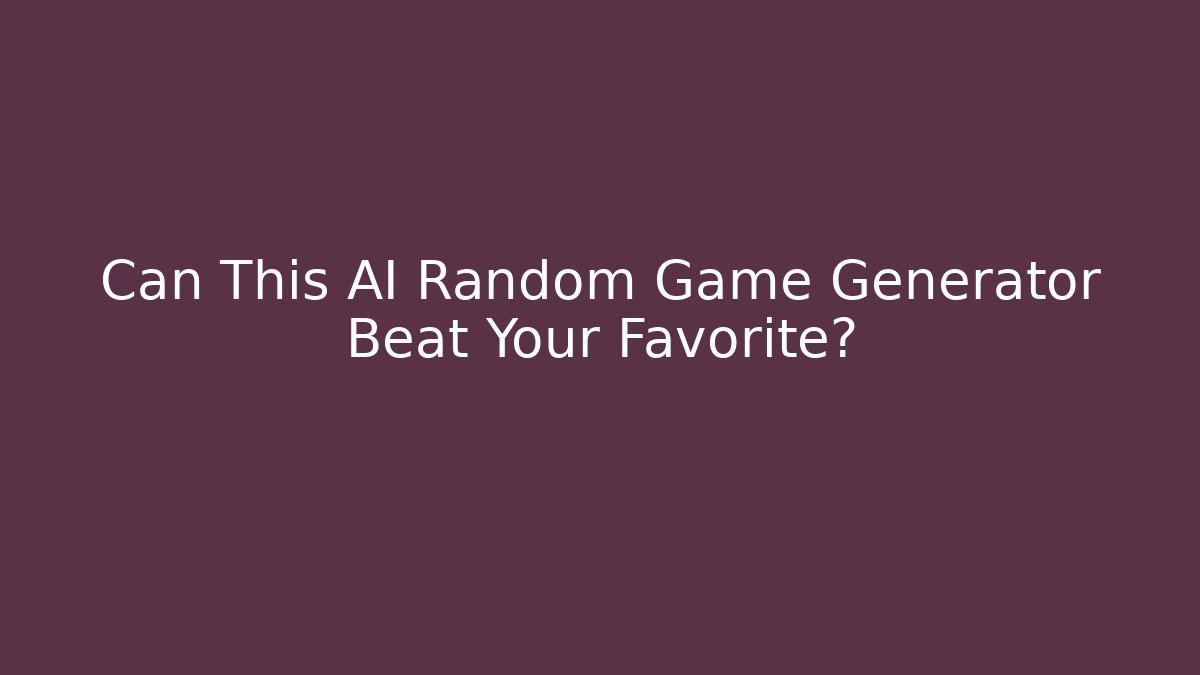 Can This AI Random Game Generator Beat Your Favorite? - Create More Assets