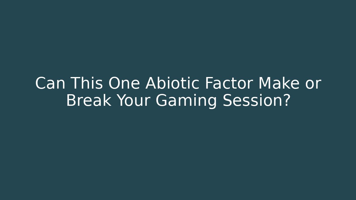 Can This One Abiotic Factor Make or Break Your Gaming Session?
