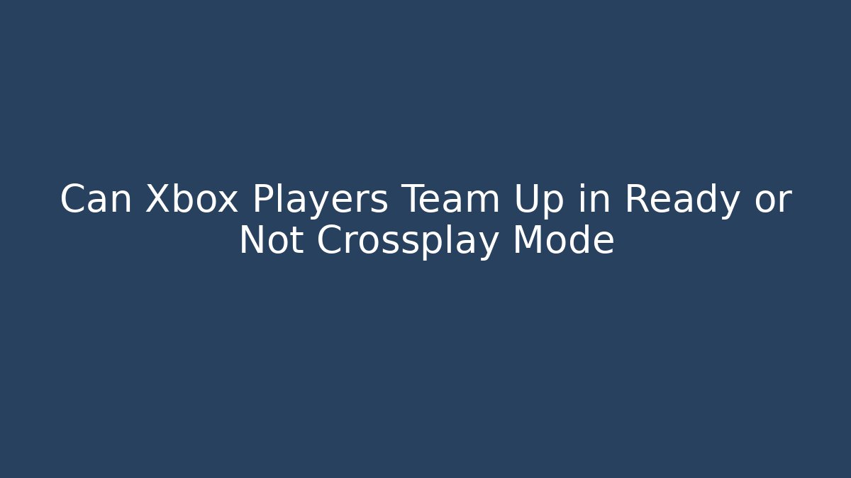 Can Xbox Players Team Up in Ready or Not Crossplay Mode