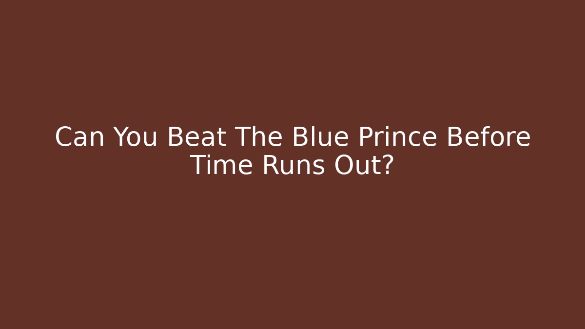 Can You Beat The Blue Prince Before Time Runs Out?