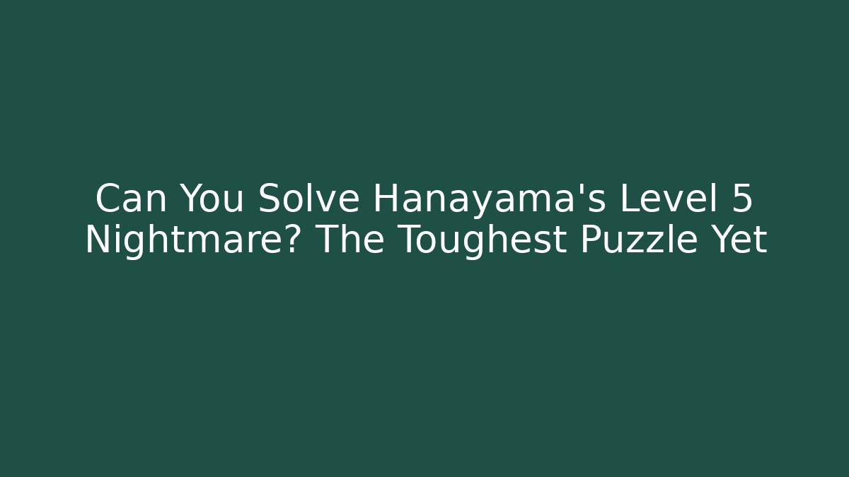 Can You Solve Hanayama's Level 5 Nightmare? The Toughest Puzzle Yet