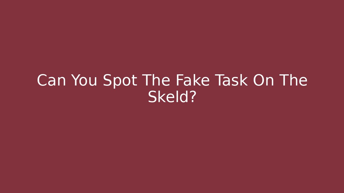 Can You Spot The Fake Task On The Skeld?
