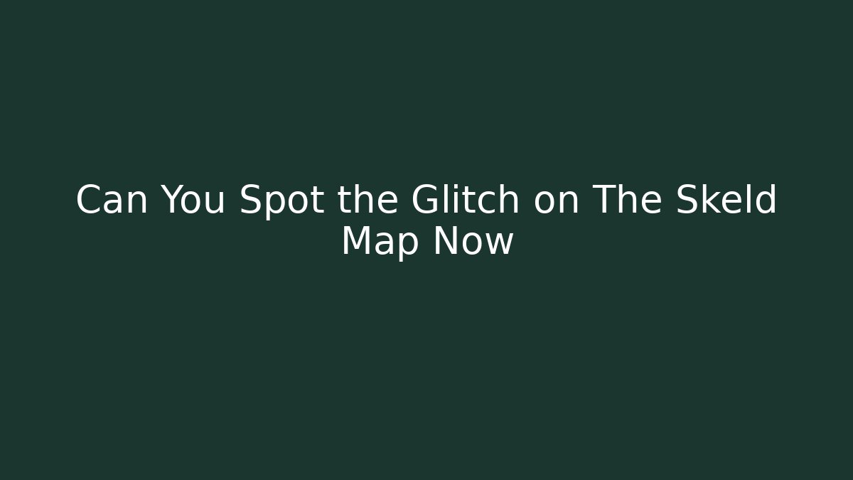 Can You Spot the Glitch on The Skeld Map Now