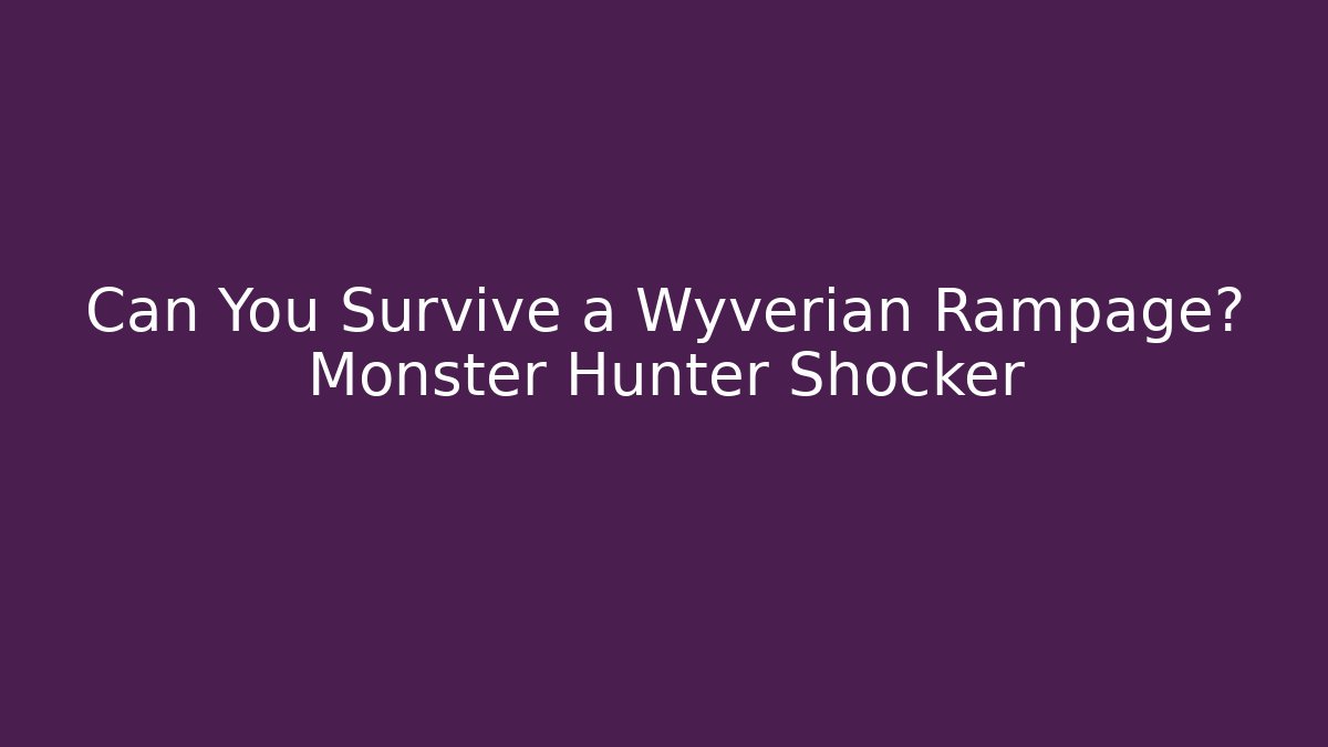 wyverians monster hunter