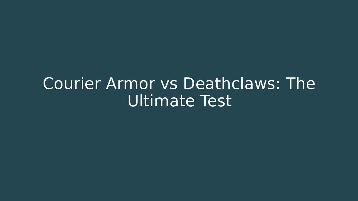 Courier Armor vs Deathclaws: The Ultimate Test - Create More Assets