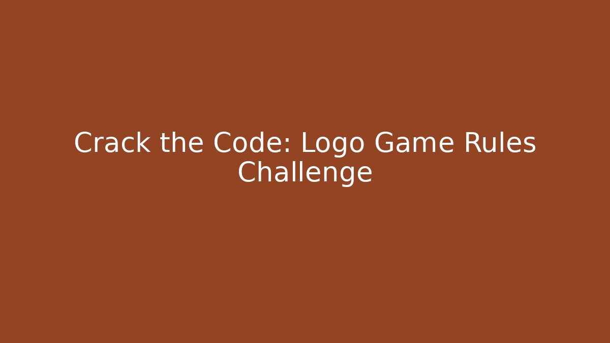 Crack the Code: Logo Game Rules Challenge - Create More Assets