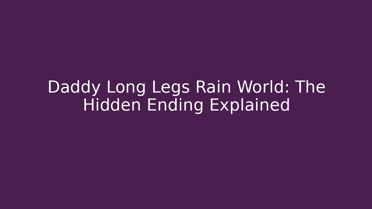 Daddy Long Legs Rain World: The Hidden Ending Explained - Create More Assets