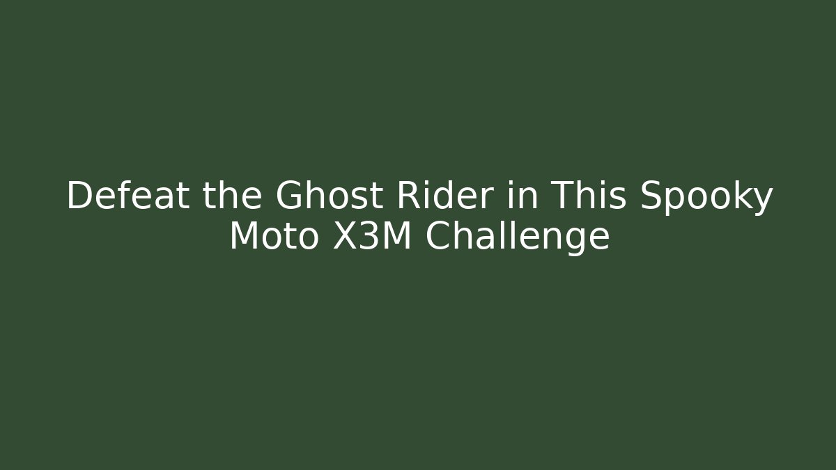 Defeat the Ghost Rider in This Spooky Moto X3M Challenge
