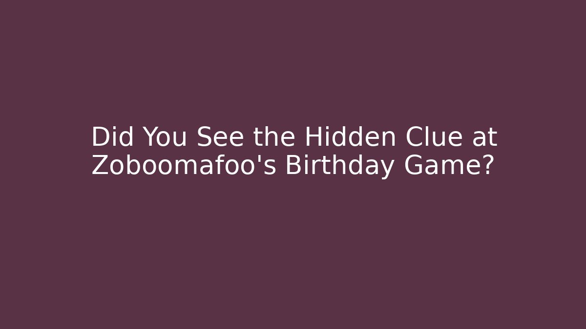 Did You See the Hidden Clue at Zoboomafoo's Birthday Game?
