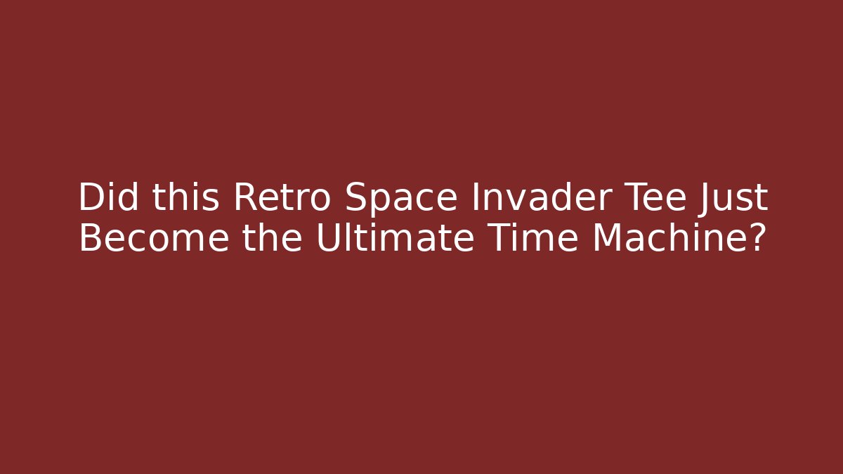 Did this Retro Space Invader Tee Just Become the Ultimate Time Machine?
