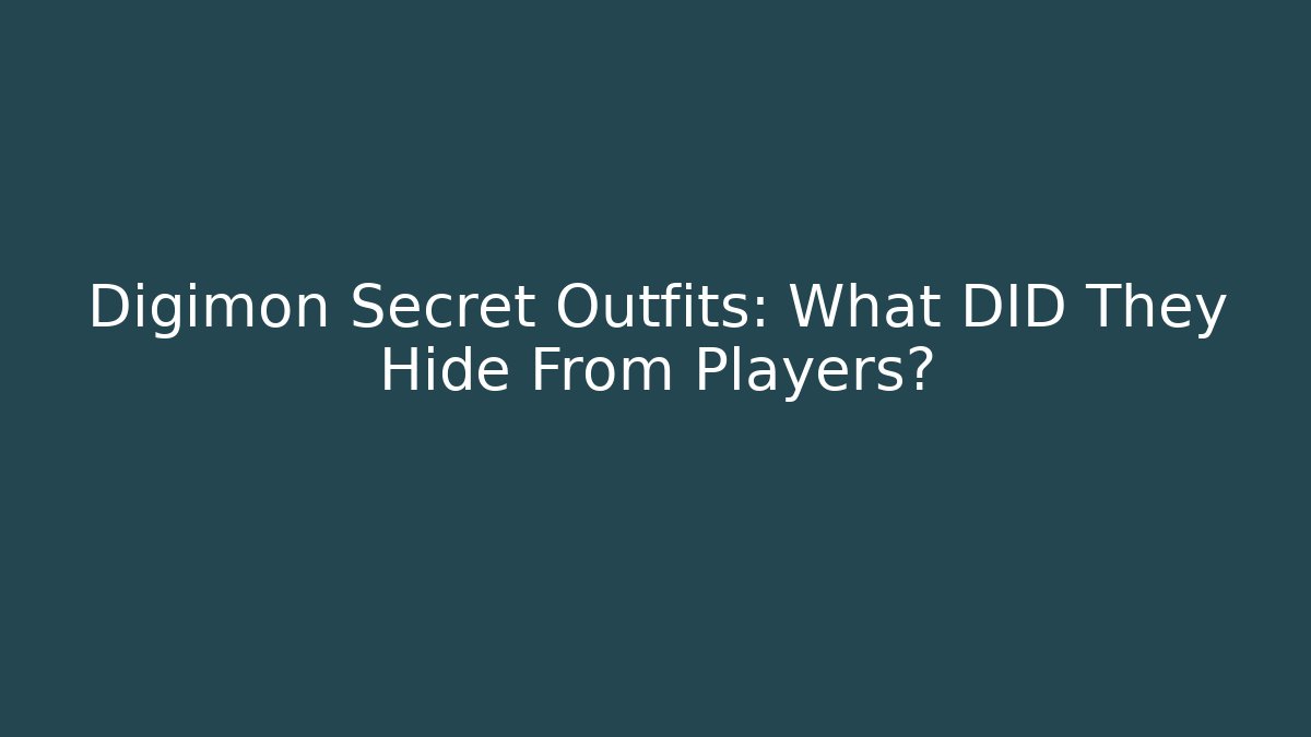 Digimon Secret Outfits: What DID They Hide From Players?