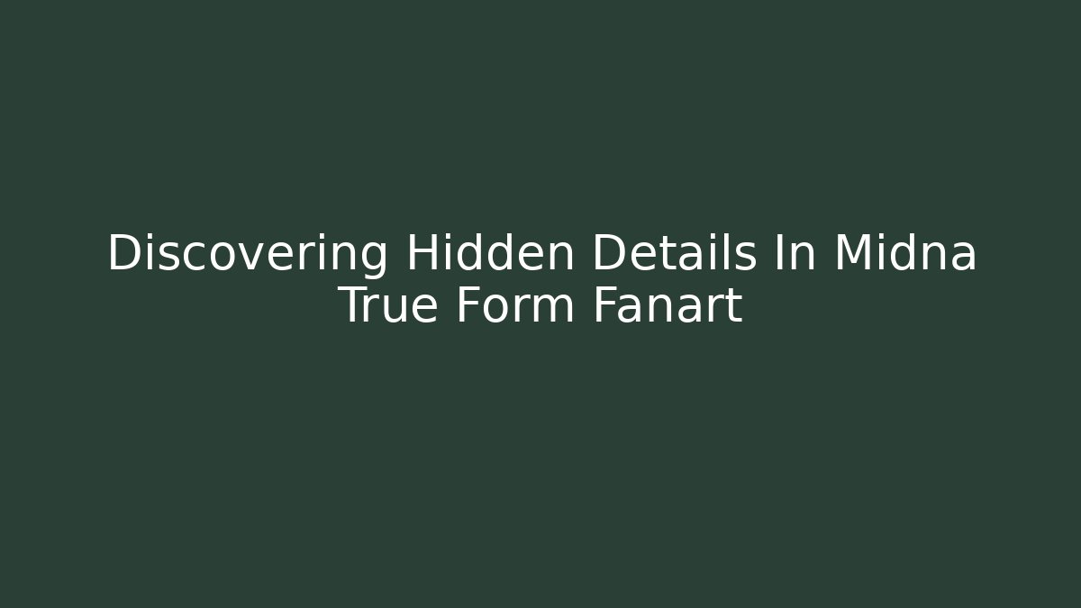 Discovering Hidden Details In Midna True Form Fanart