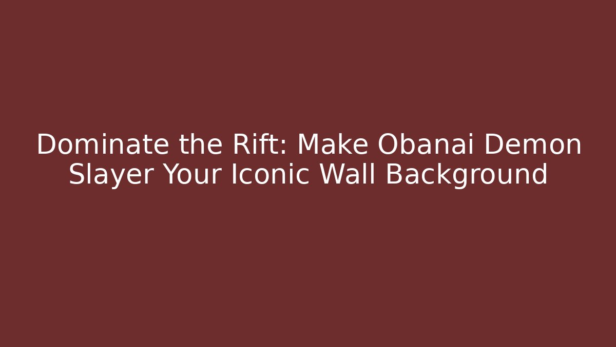 Dominate the Rift: Make Obanai Demon Slayer Your Iconic Wall Background