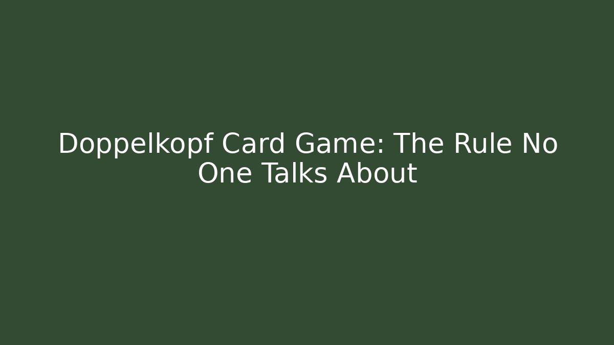 Doppelkopf Card Game: The Rule No One Talks About - Create More Assets