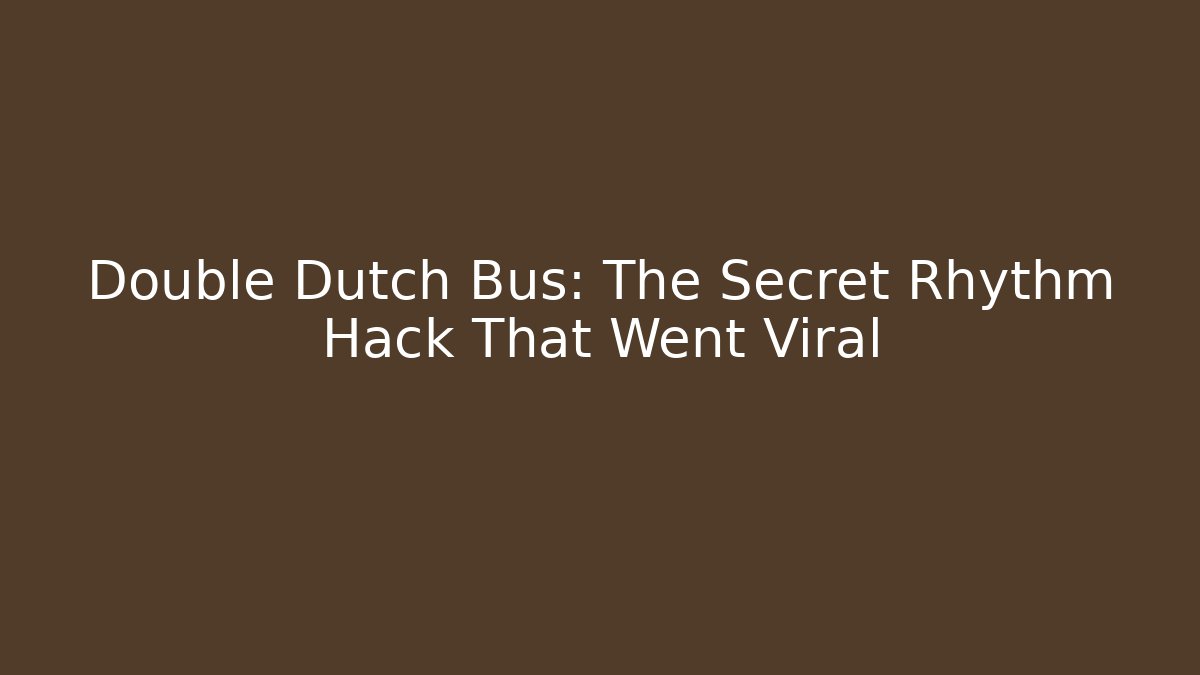 Double Dutch Bus: The Secret Rhythm Hack That Went Viral