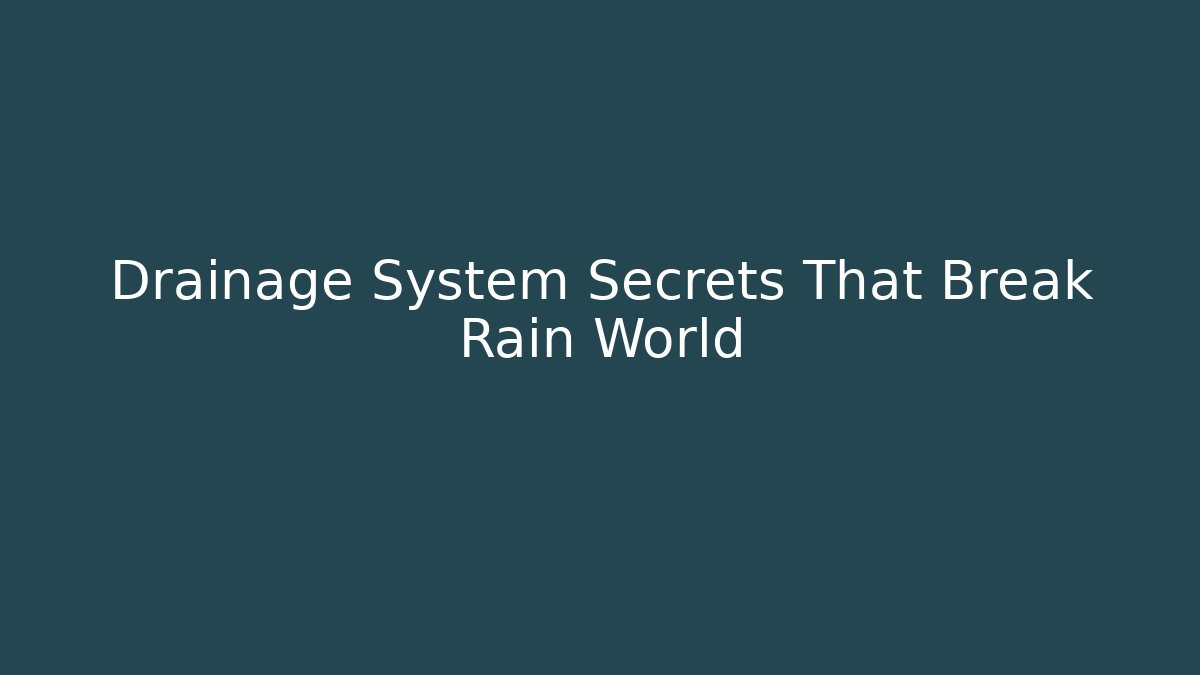Drainage System Secrets That Break Rain World