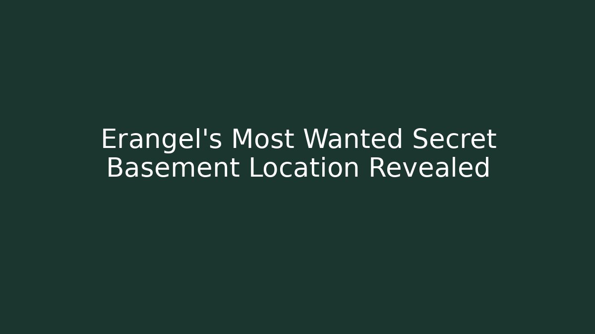 Erangel's Most Wanted Secret Basement Location Revealed