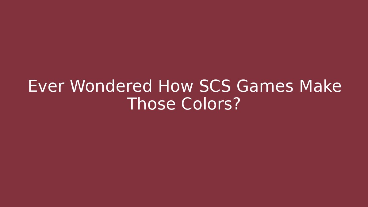 Ever Wondered How SCS Games Make Those Colors?