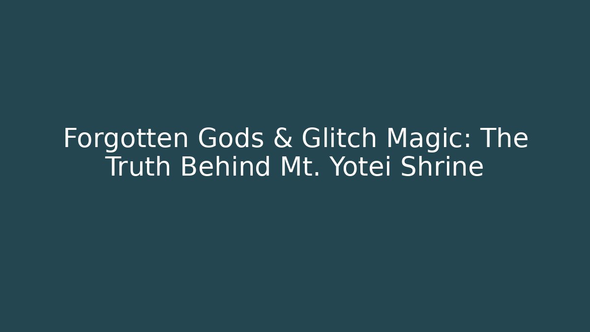 Forgotten Gods & Glitch Magic: The Truth Behind Mt. Yotei Shrine