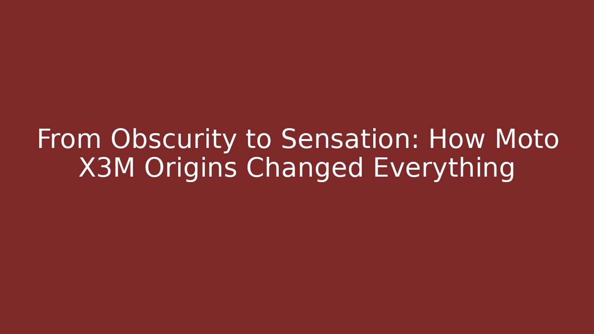 From Obscurity to Sensation: How Moto X3M Origins Changed Everything