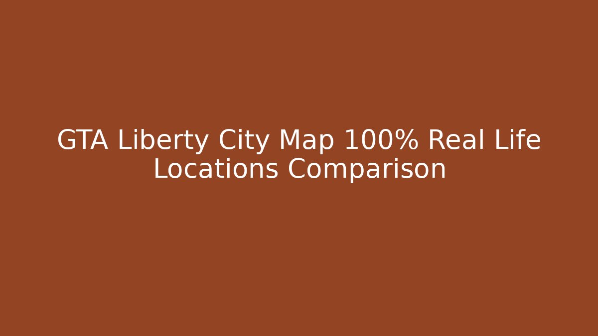 gta liberty city map