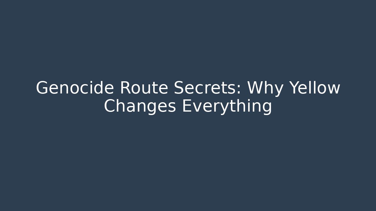 Genocide Route Secrets: Why Yellow Changes Everything - Create More Assets