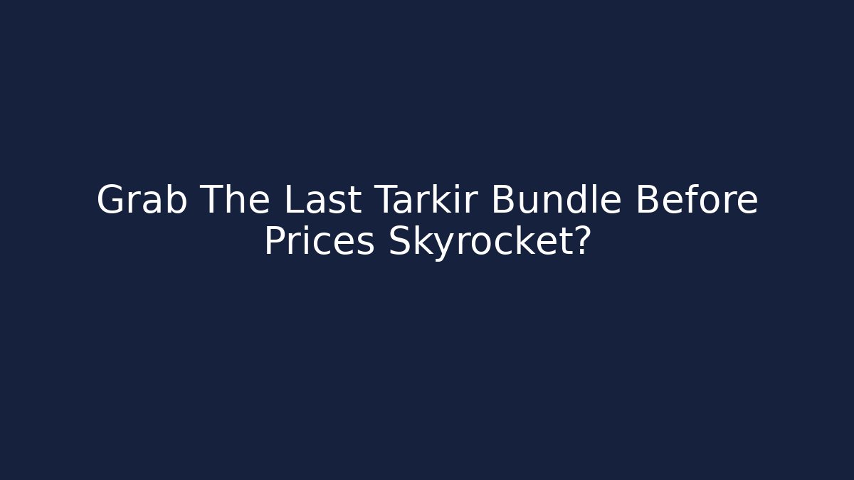 Grab The Last Tarkir Bundle Before Prices Skyrocket?