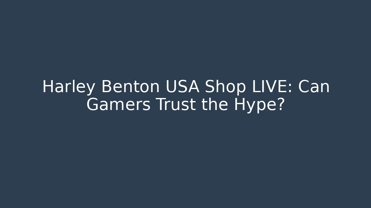 Harley Benton USA Shop LIVE: Can Gamers Trust the Hype?