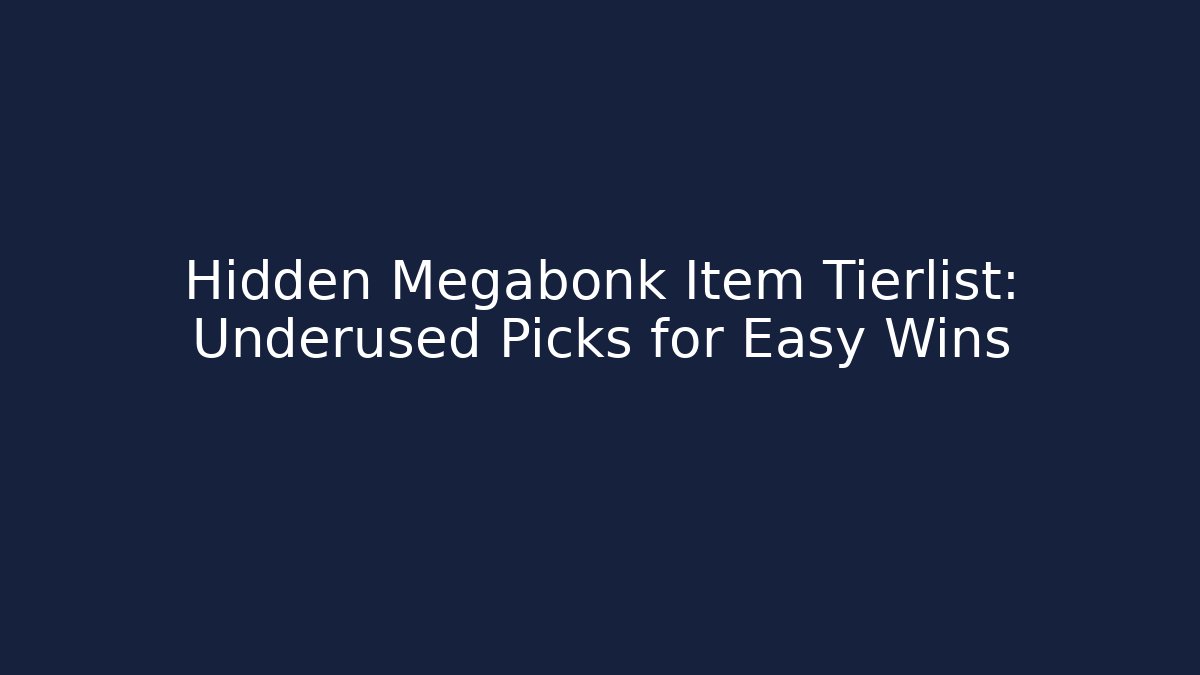 Hidden Megabonk Item Tierlist: Underused Picks for Easy Wins