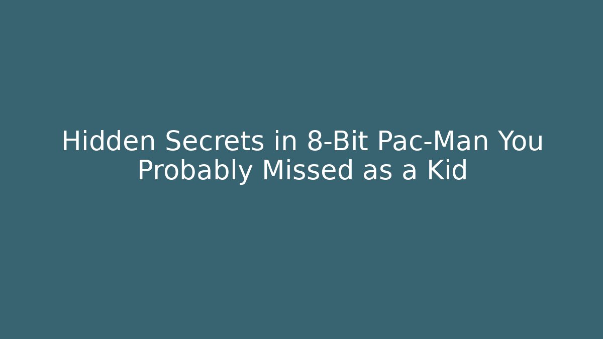 Hidden Secrets in 8-Bit Pac-Man You Probably Missed as a Kid - Create More Assets