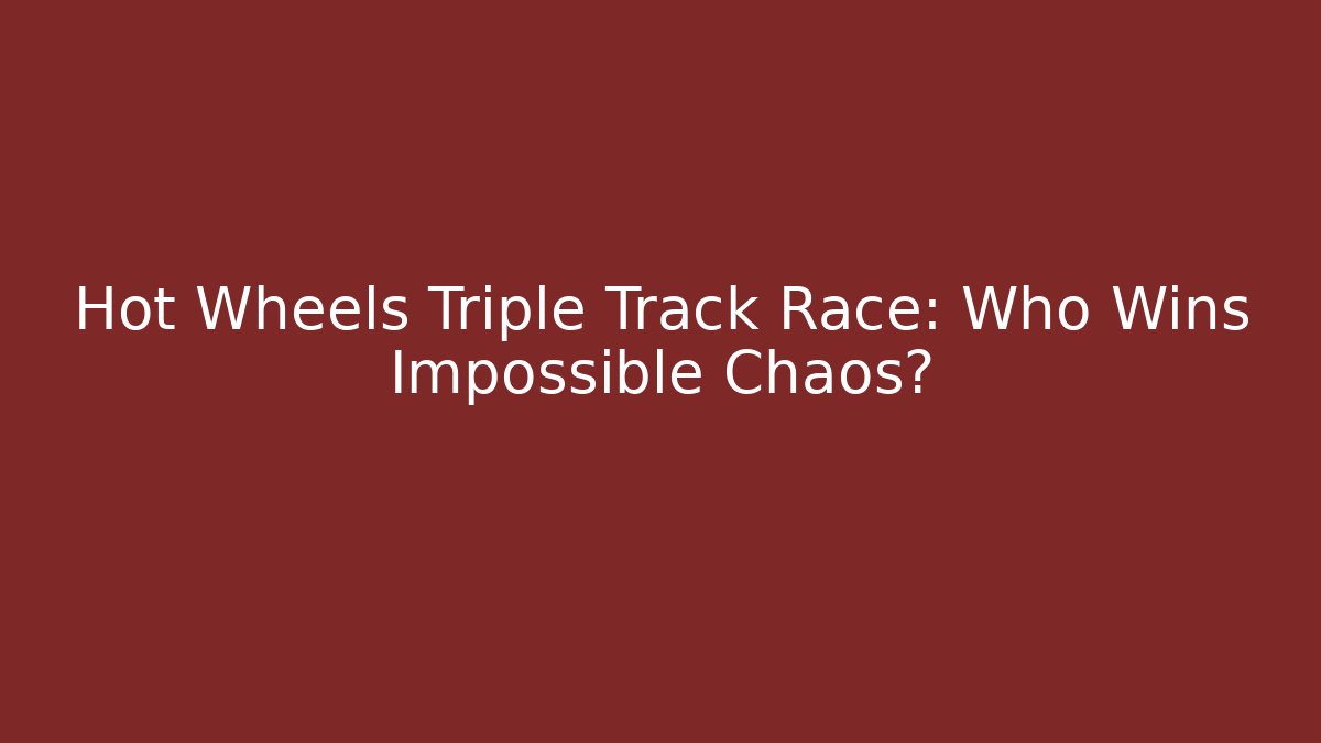 Hot Wheels Triple Track Race: Who Wins Impossible Chaos?