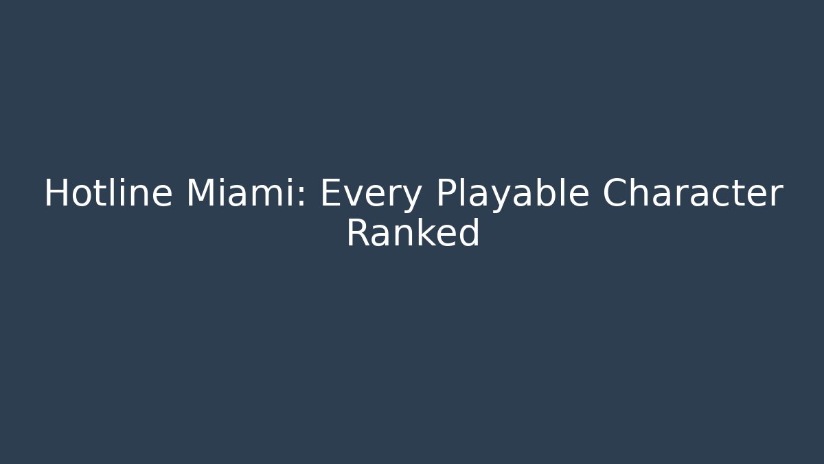 Hotline Miami: Every Playable Character Ranked