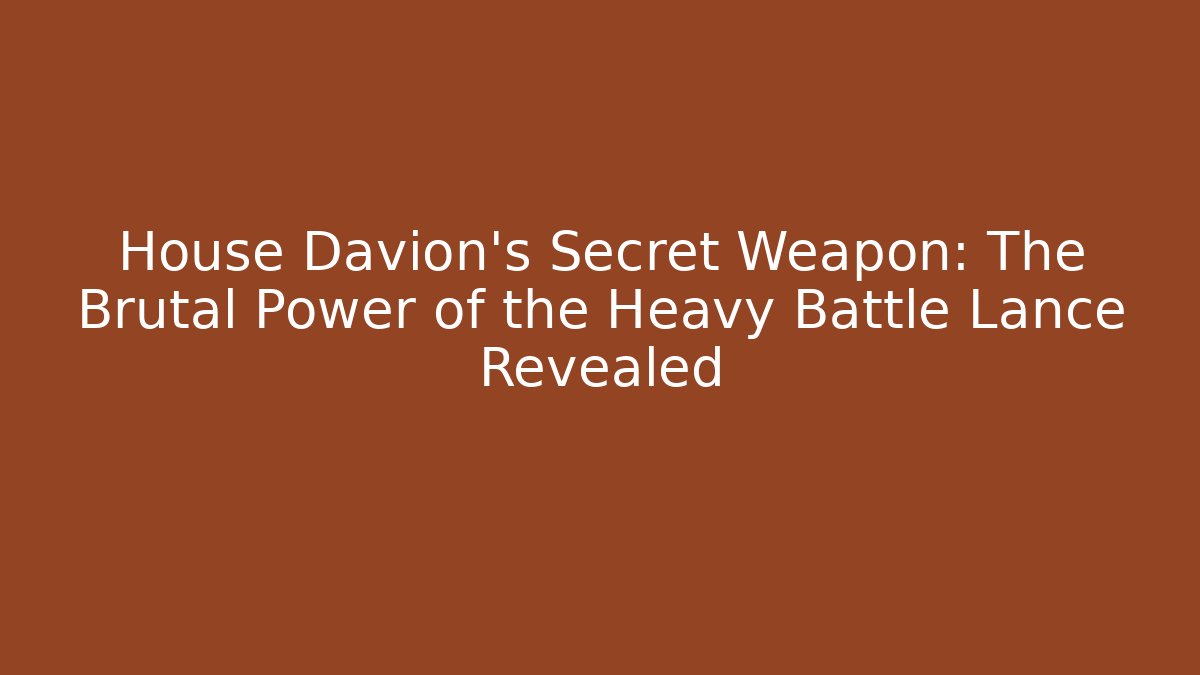 House Davion's Secret Weapon: The Brutal Power of the Heavy Battle Lance Revealed