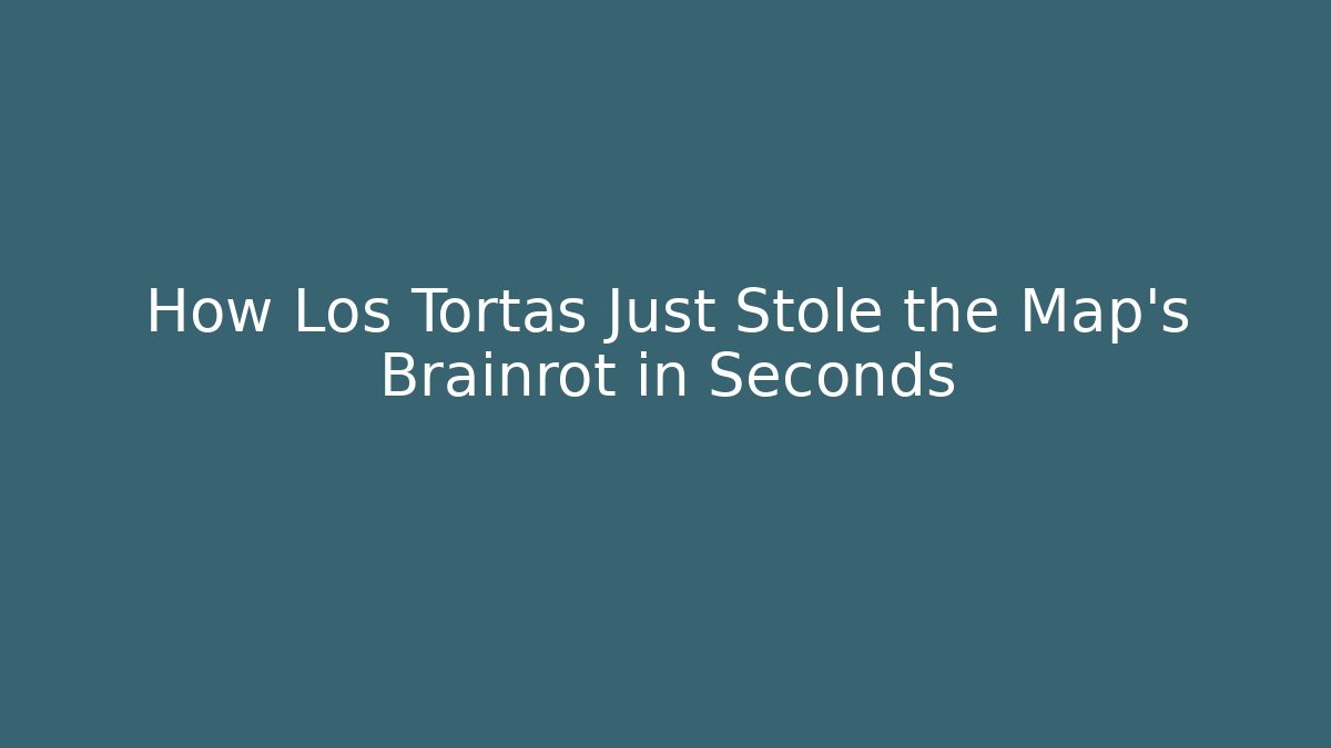 How Los Tortas Just Stole the Map's Brainrot in Seconds - Create More Assets
