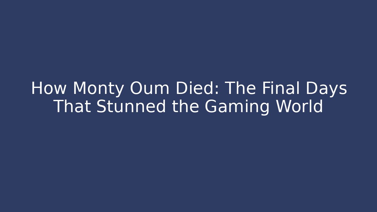 How Monty Oum Died: The Final Days That Stunned the Gaming World